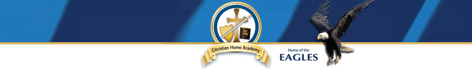 Logo of Christian Home Academy, featuring a shield with a sword and Bible, alongside a soaring eagle. Represents the school's identity and values.